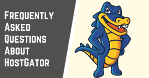 Questions about HostGator Hosting